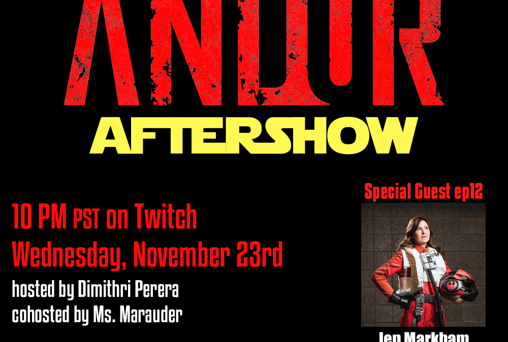 The Andor Aftershow: Episode 12